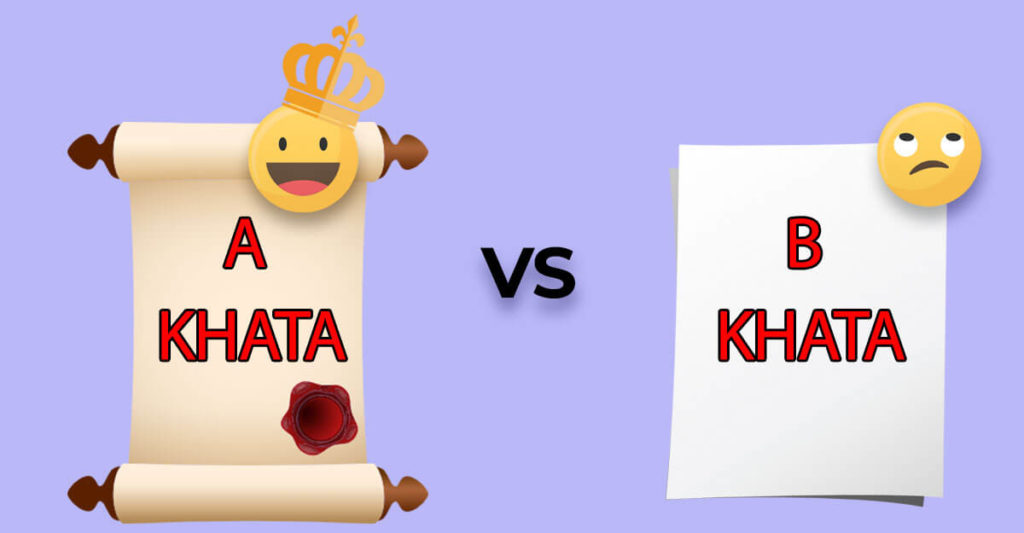 Difference Between A khata and B khata